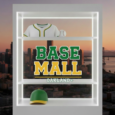 THE BASEMALL | Oakland & Beyond