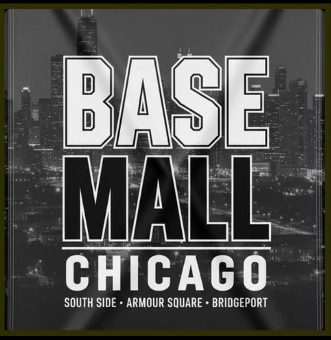 BASEMALL | Chicago - Southside